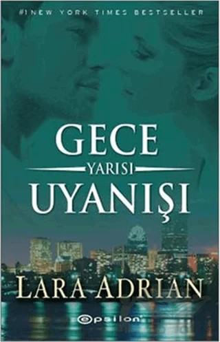 Gece Yarısı Uyanışı – Lara Adrian – Epsilon Yayınevi kitap kapağı