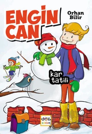 Engin Can: Kar Tatili – Orhan Bilir – Nar Yayınları kitap kapağı