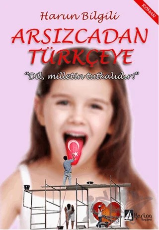 Arsızcadan Türkçeye – Harun Bilgili – Karina Yayınevi kitap kapağı