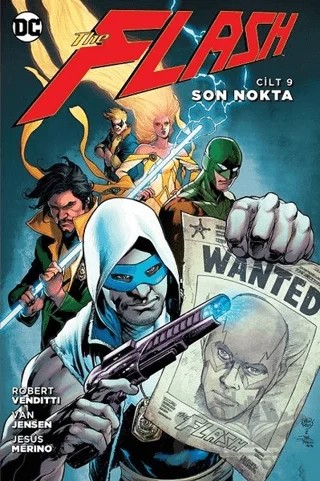 The Flash Cilt 9: Son Nokta – Robert Venditti, Van Jensen – Arka Bahçe Yayıncılık kitap kapağı