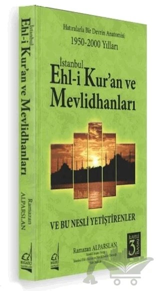 İstanbul Ehli Kur'an ve Mevlidhanları – Ramazan Alparslan – Boğaziçi Yayınları kitap kapağı