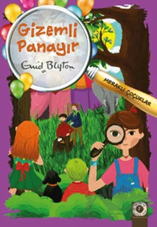 Meraklı Çocuklar - Gizemli Panayır – Enid Blyton – Artemis Yayınları kitap kapağı