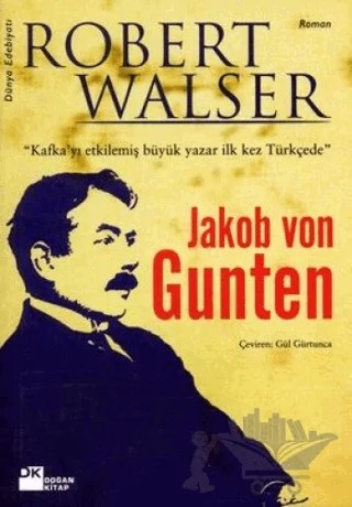 Jacob Von Gunten – Robert Walser – Doğan Kitap kitap kapağı