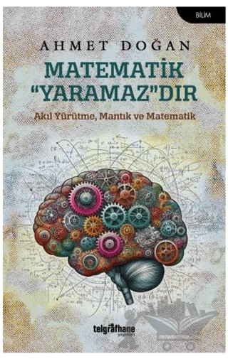 Matematik “Yaramaz”dır – Ahmet Doğan – Telgrafhane Yayınları kitap kapağı