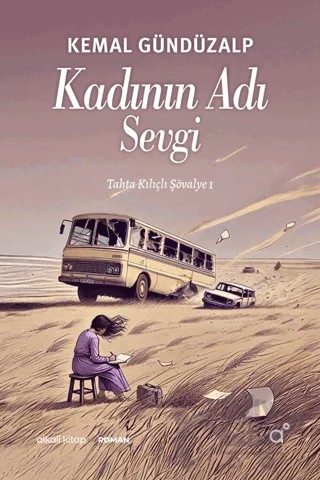 Kadının Adı Sevgi – Kemal Gündüzalp – Alkali Kitap kitap kapağı