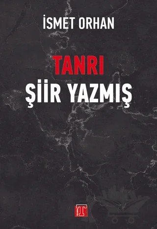 Tanrı Şiir Yazmış – İsmet Orhan – Toplumsal Kitap kitap kapağı