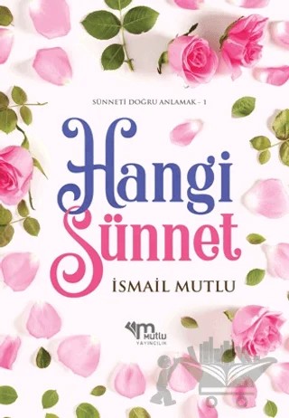 Hangi Sünnet – İsmail Mutlu – Mutlu Yayınevi kitap kapağı