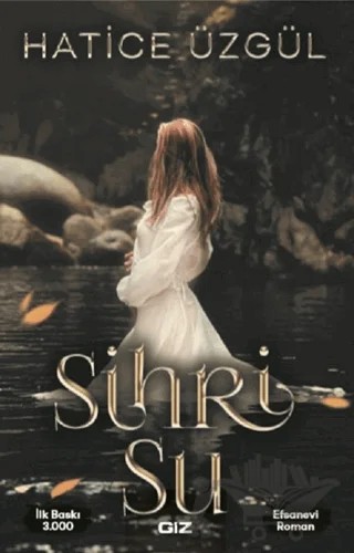 Sihri Su – Hatice Üzgül – Giz Kitap kitap kapağı