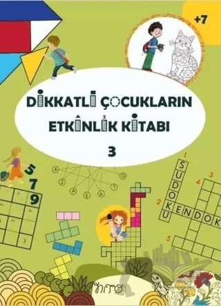 Dikkatli Çocukların Etkinlik Kitabı - 3 – Hilal Alkan – Nito Kitap kitap kapağı