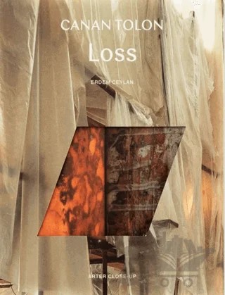 Canan Tolon: Loss – Erdem Ceylan – ARTER kitap kapağı