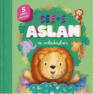 Cee-e Aslan ve Arkadaşları (Pop-up) – Kolektif – İndigo Çocuk kitap kapağı