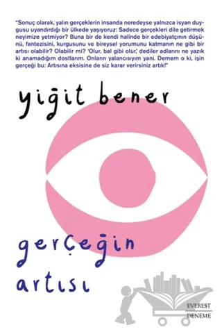Gerçeğin Artısı – Yiğit Bener – Everest Yayınları kitap kapağı