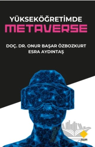 Yüksek Öğretimde Metaverse – Onur Başar Özbozkurt, Esra Aydıntaş – Duvar Kitabevi kitap kapağı