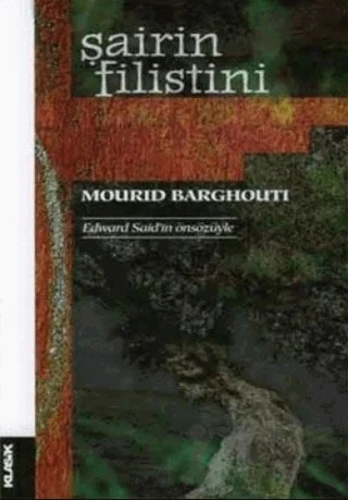 Şairin Filistini – Mourid Barghouti – Klasik Yayınları kitap kapağı
