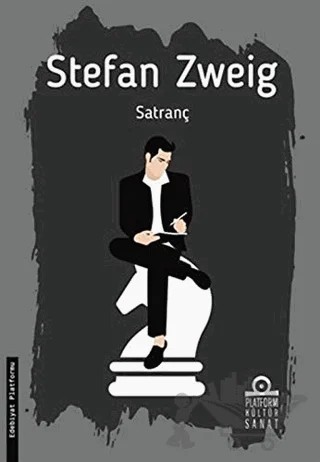 Satranç – Stefan Zweıg – Platform Kültür Sanat Yayınları kitap kapağı