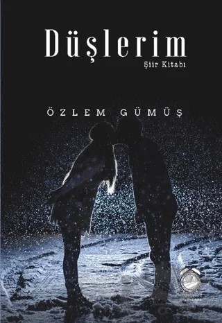 Düşlerim – Özlem Gümüş – KitapSaati Yayınları kitap kapağı