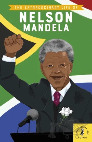 The Extraordinary Life of Nelson Mandela – Kolektif – Puffin Books kitap kapağı