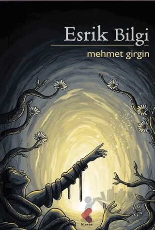 Esrik Bilgi – Mehmet Girgin – Klaros Yayınları kitap kapağı