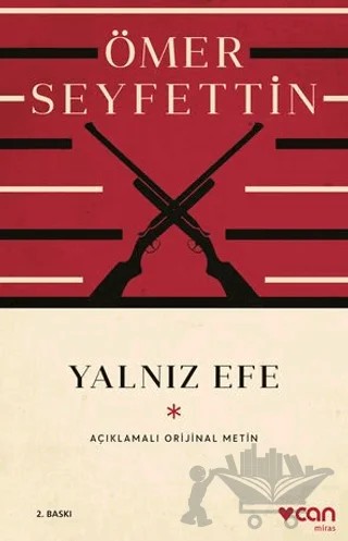 Yalnız Efe – Ömer Seyfettin – Can Yayınları kitap kapağı
