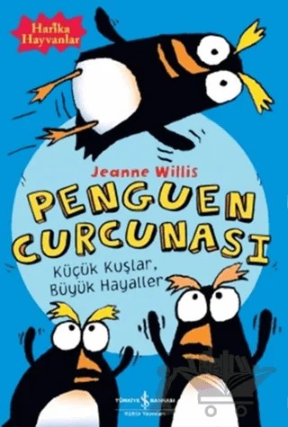 Penguen Curcunası – Jeanne Willis – İş Bankası Kültür Yayınları kitap kapağı