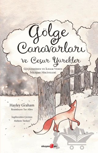 Gölge Canavarları ve Cesur Yürekler – Hayley Graham – Okuyan Us Yayınları kitap kapağı