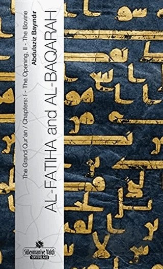 Al-Fatiha and Al-Baqarah – Abdülaziz Bayındır – Süleymaniye Vakfı Yayınları kitap kapağı