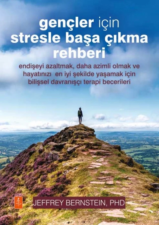 Gençler İçin STRESLE BAŞA ÇIKMA REHBERİ - The Stress Survival Guide For Teens – Jeffrey Bernstein – Nobel Yaşam kitap kapağı