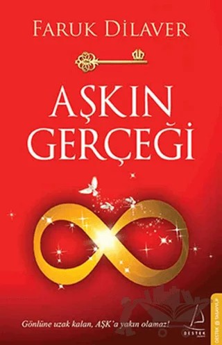 Aşkın Gerçeği – Faruk Dilaver – Destek Yayınları kitap kapağı