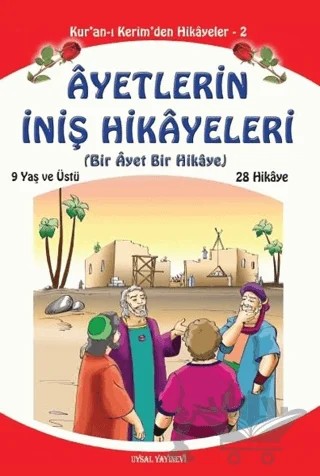 Ayetlerin İniş Hikayeleri (Orta Boy) – Asım Uysal, Muharrem Tan, Mürşide Uysal – Uysal Yayınevi kitap kapağı