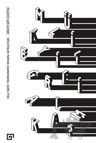 Mülkiyeti Geri Almak? – Laurel Ptak, Marysia Lewandowska – Koç Üniversitesi Yayınları kitap kapağı