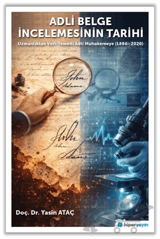 Adli Belge İncelemesinin Tarihi – Yasin Ataç – Hiperlink Yayınları kitap kapağı