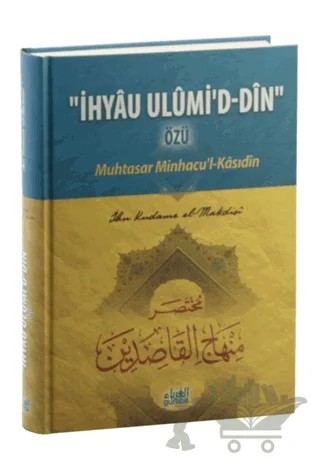 İhyau Ulumi'd- Din Özü : Muhtasar Minhacu'l- Kasıdin – İbn Kudame el-Makdisi – Guraba Yayınları kitap kapağı