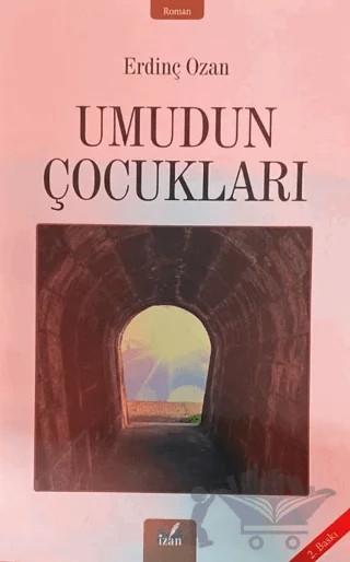 Umudun Çocukları – Erdinç Ozan – İzan Yayıncılık kitap kapağı