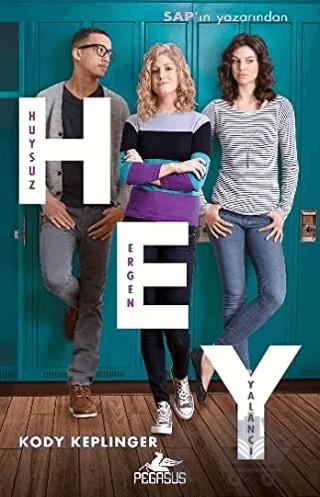 HEY – Kody Keplinger – Pegasus Yayınları kitap kapağı