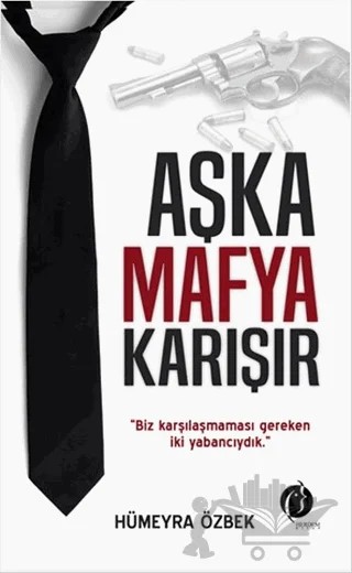 Aşka Mafya Karışır – Hümeyra Özbek – Herdem Kitap kitap kapağı