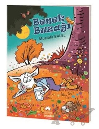 Benek Buzağı – Mustafa Balel – Eksik Parça Yayınları kitap kapağı