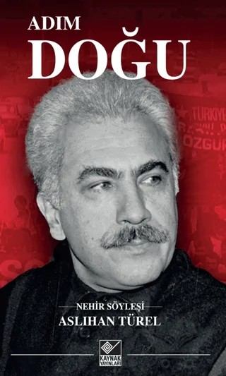 Adım Doğu – Aslıhan Türel – Kaynak Yayınları kitap kapağı