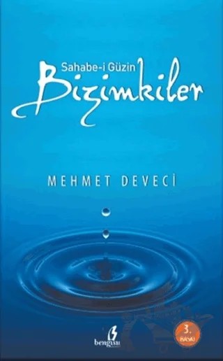 Sahabe-i Güzin Bizimkiler – Mehmet Deveci – Bengisu Yayınları kitap kapağı