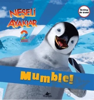 Neşeli Ayaklar 2: Mumble ve Atticus ile Boadicea – Kolektif – Pegasus Çocuk Yayınları kitap kapağı
