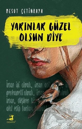 Yarınlar Güzel Olsun Diye – Mesut Çetinkaya – Olimpos Yayınları kitap kapağı