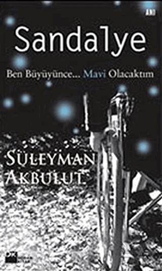 Sandalye Ben Büyüyünce... Mavi Olacaktım – Süleyman Akbulut – Doğan Kitap kitap kapağı