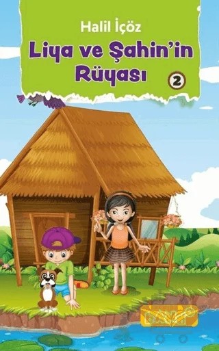 Liya ve Şahin'in Rüyası 2 – Halil İçöz – Bando Yayınları kitap kapağı