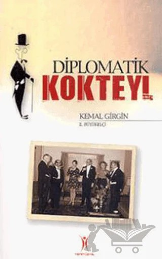 Diplomatik Kokteyl – Kemal Girgin – Yeniyüzyıl Yayınları kitap kapağı