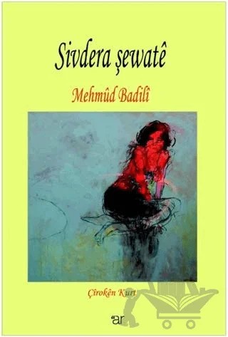 Sivdera Şewate – Mehmud Badili – Ar Yayınları kitap kapağı