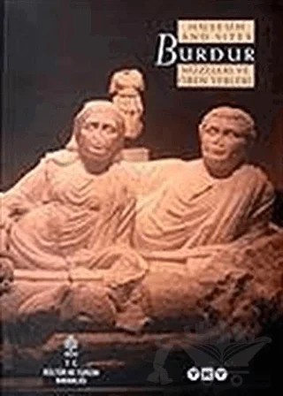 Burdur Müzeleri ve Ören Yerleri – Derleme – Yapı Kredi Yayınları kitap kapağı