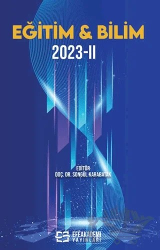 Eğitim & Bilim 2023 - 2 – Songül Karabatak – Efe Akademi Yayınları kitap kapağı