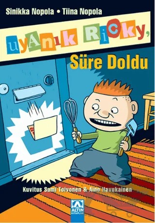 Uyanık Ricky - Süre Doldu – Sinikka Nopola, Tiina Nopola – Altın Kitaplar kitap kapağı