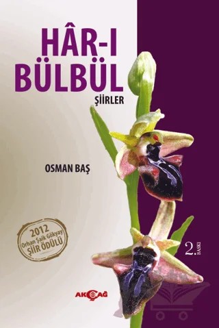 Har-ı Bülbül – Osman Baş – Akçağ Yayınları kitap kapağı