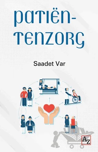 Patien-tenzorg – Saadet Var – Az Kitap kitap kapağı