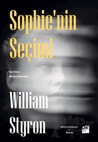 Sophie'nin Seçimi – William Styron – Doğan Kitap kitap kapağı
